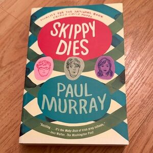 Skippy Dies by Paul Murray Book